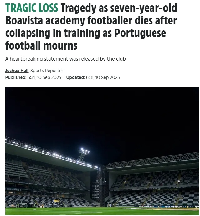 R.I.P.博阿维斯塔一青训小球员训练时心肺骤停不幸去世，年仅7岁